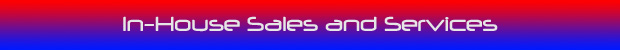 In-House Sales and Services